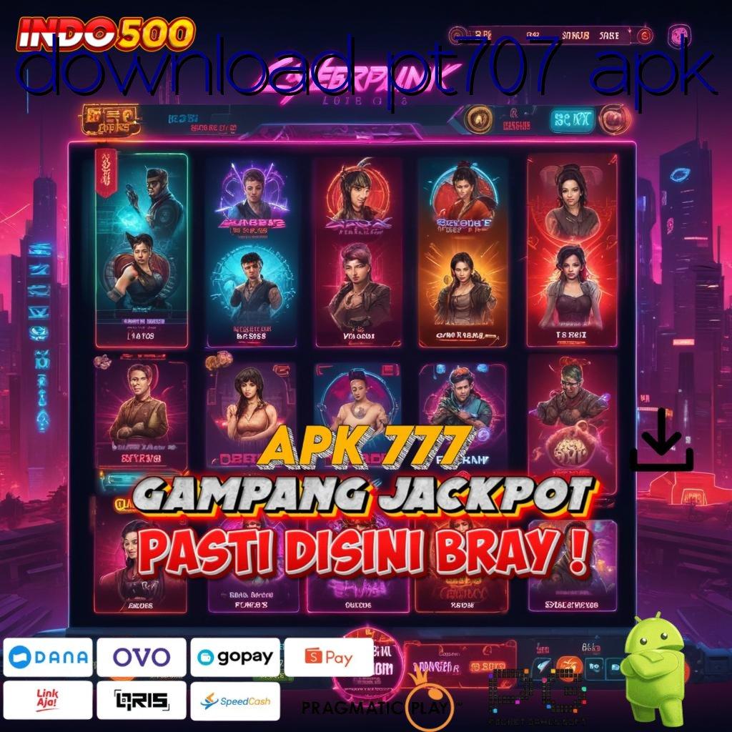 DOWNLOAD PT707 APK Layaknya Sistem Penghubung Masa Kini