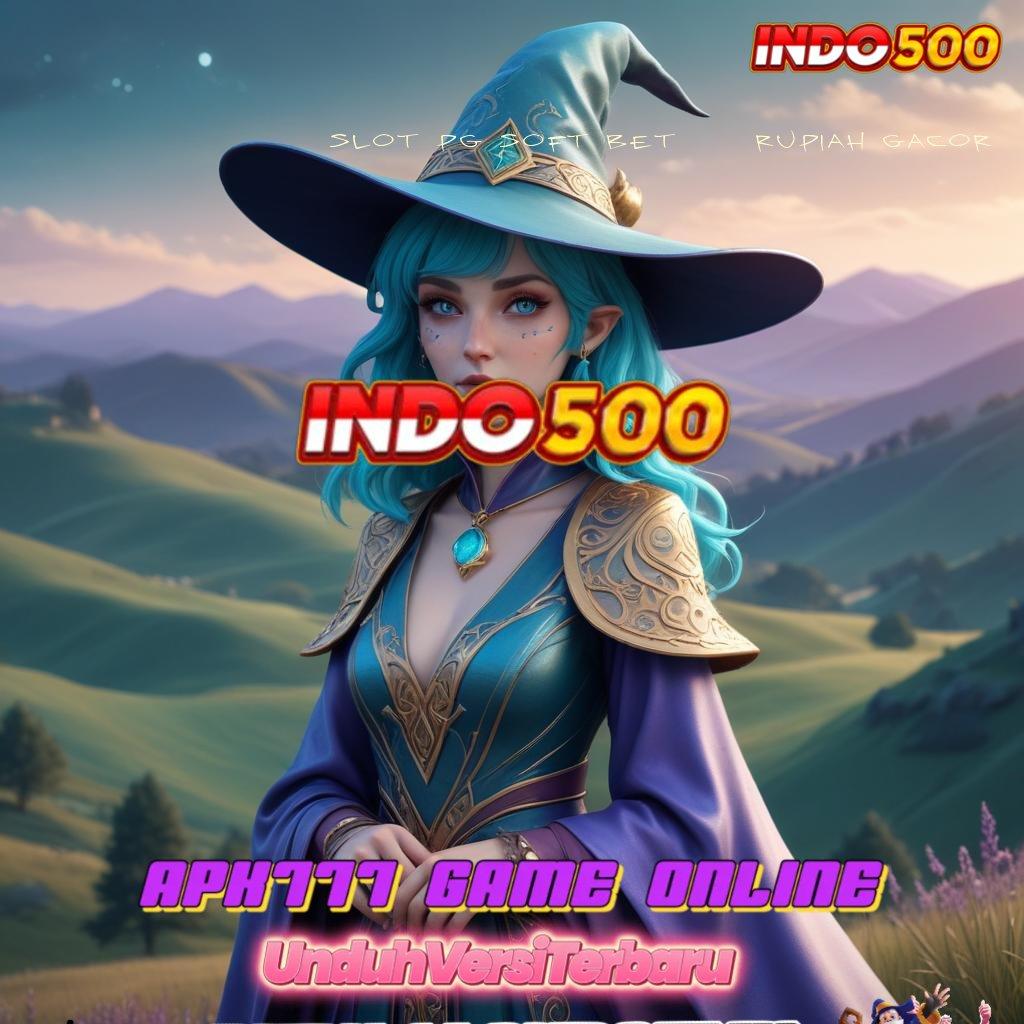 SLOT PG SOFT BET 200 RUPIAH GACOR ≫ Tanpa Undian Mesin Sultan Tiada Lawan