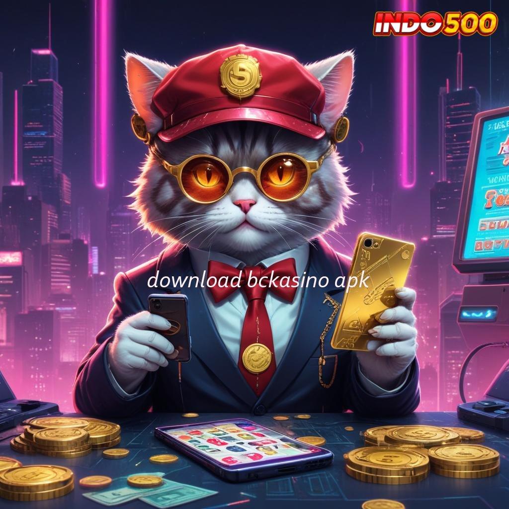 DOWNLOAD BCKASINO APK ⚡ Unduh Slot APK Untuk Pemula Terbaik