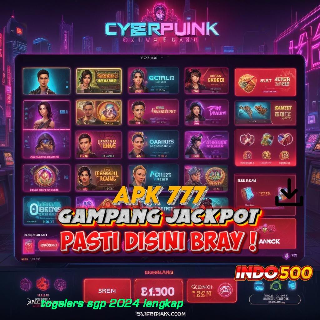 TOGELERS SGP 2024 LENGKAP ⚌ Spin Android Bonus Valid Versi