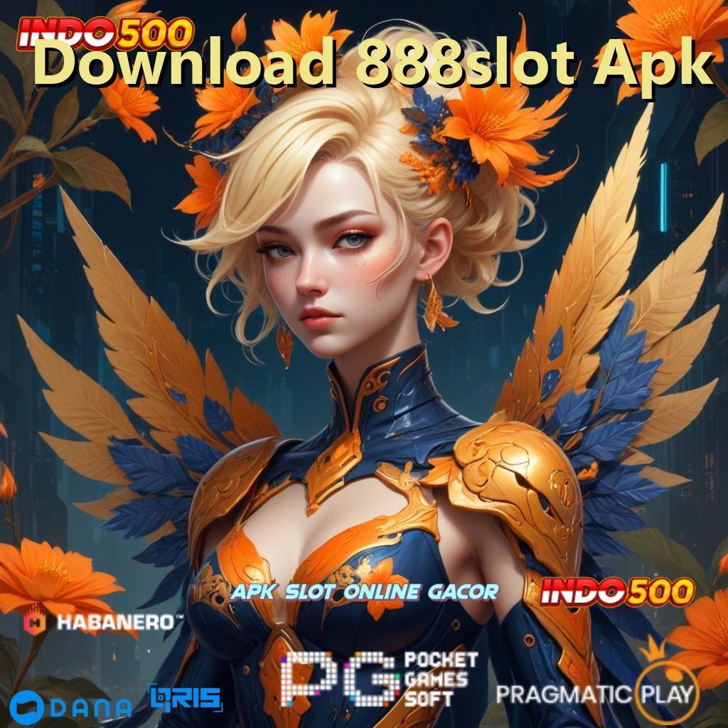 Download 888slot Apk