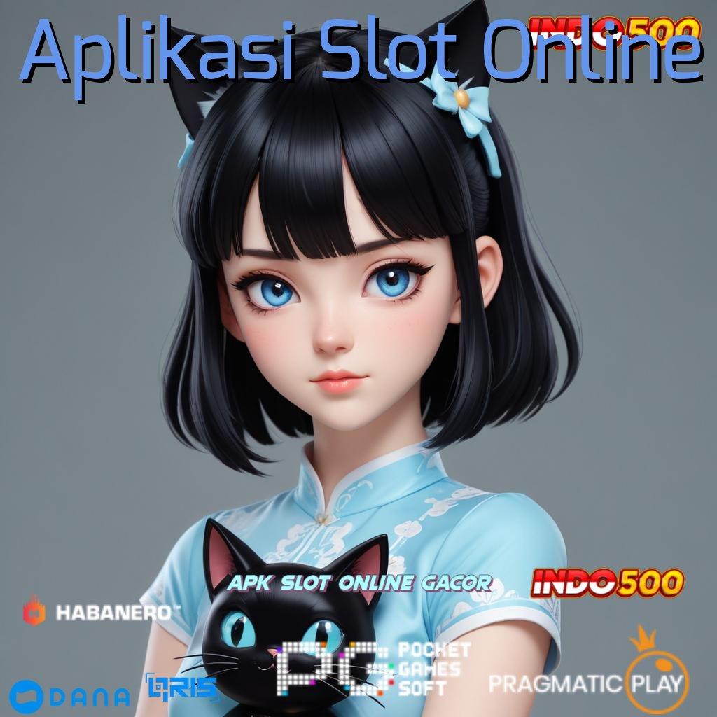 Aplikasi Slot Online