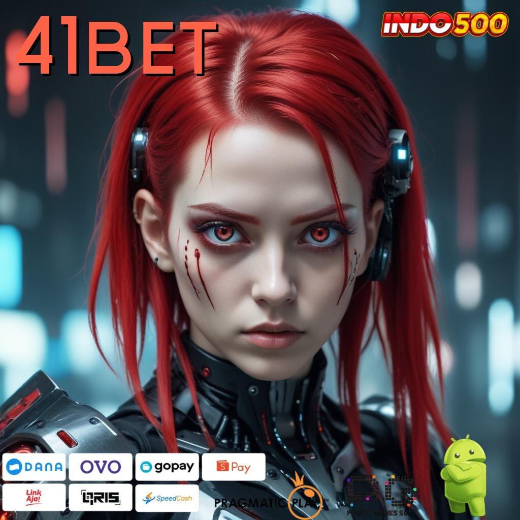 41BET cairkan uang dalam slot payout terbaik hari ini