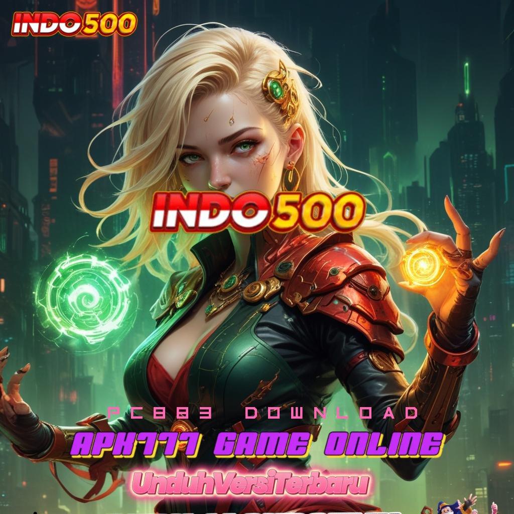 PC883 DOWNLOAD 🥇 versi android game terpercaya unduhan hari ini