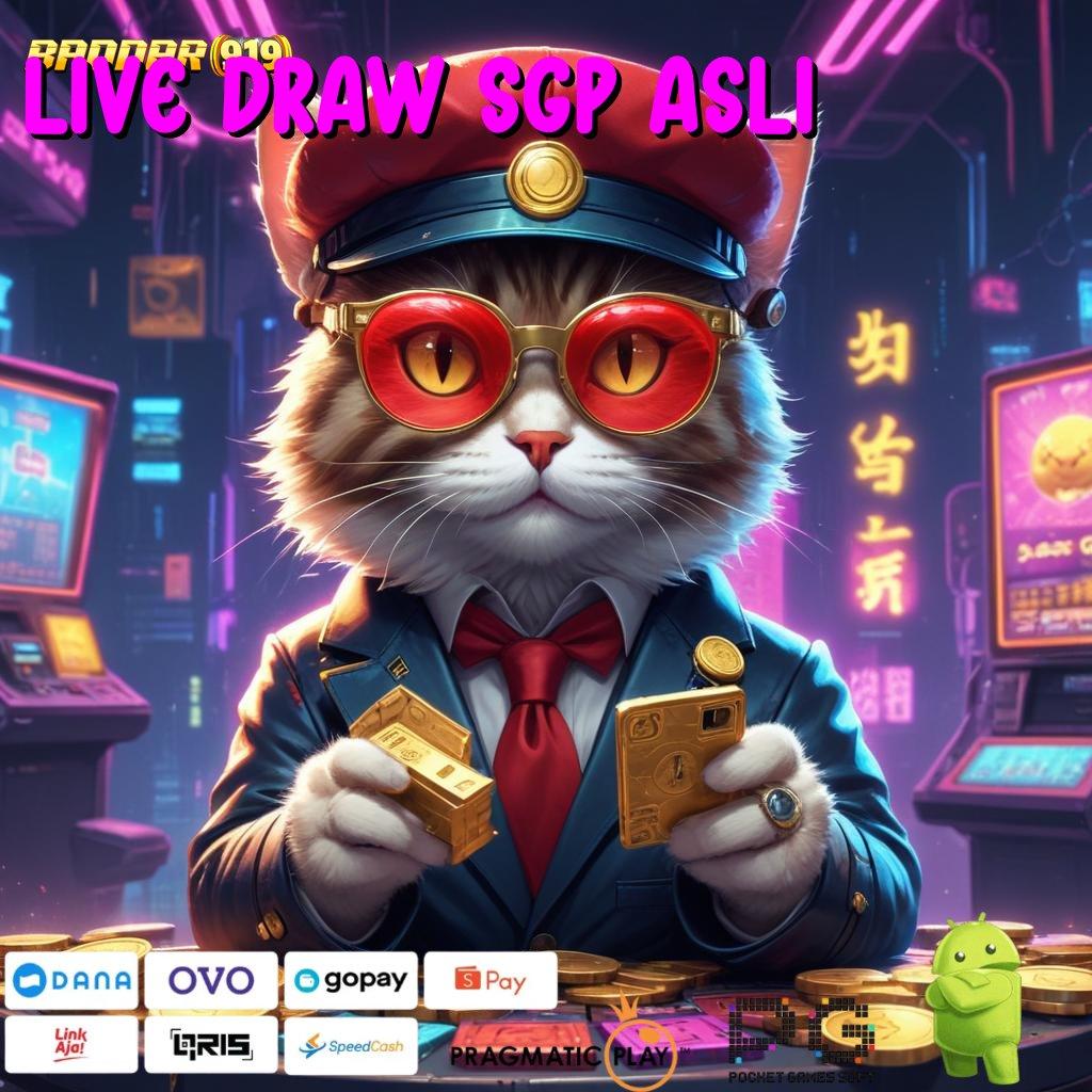 LIVE DRAW SGP ASLI @ unduh game android (Versi New) auto scatter terbaik