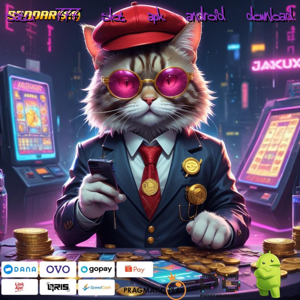 SATU 777 SLOT APK ANDROID DOWNLOAD : Meraih Kemenangan Besar Bermain Sekarang Keberuntungan Pasti Hadir