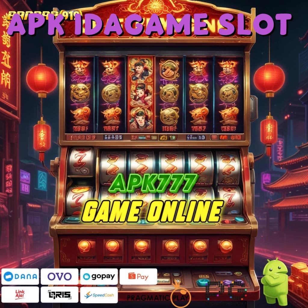 APK IDAGAME SLOT @ koneksi ajaib penarikan duit instan tanpa hambatan