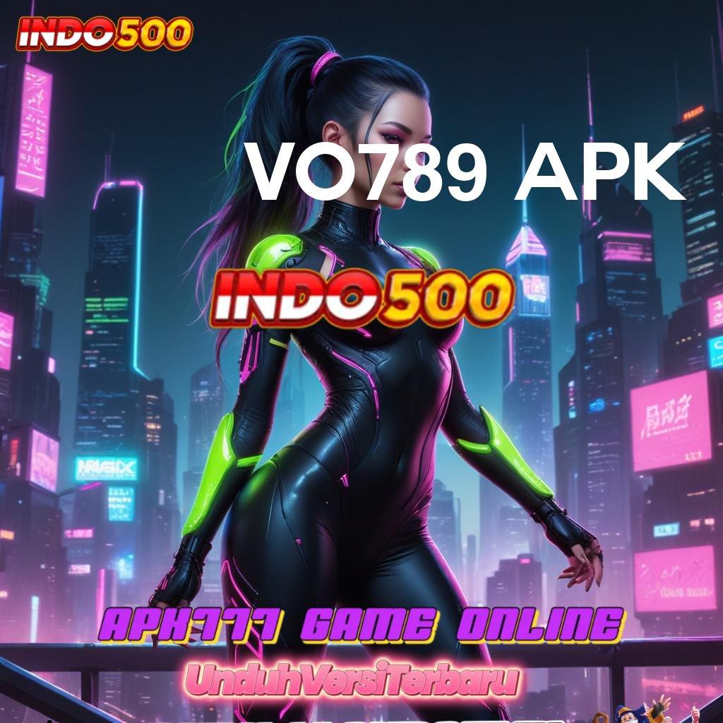 VO789 APK 🔎 Kode Diskon Bonus Langsung Cair Cepat