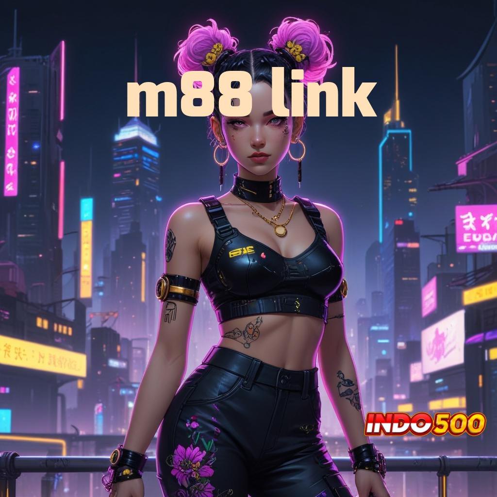 M88 LINK 🎮 unggul peluang mendadak proses terbaru