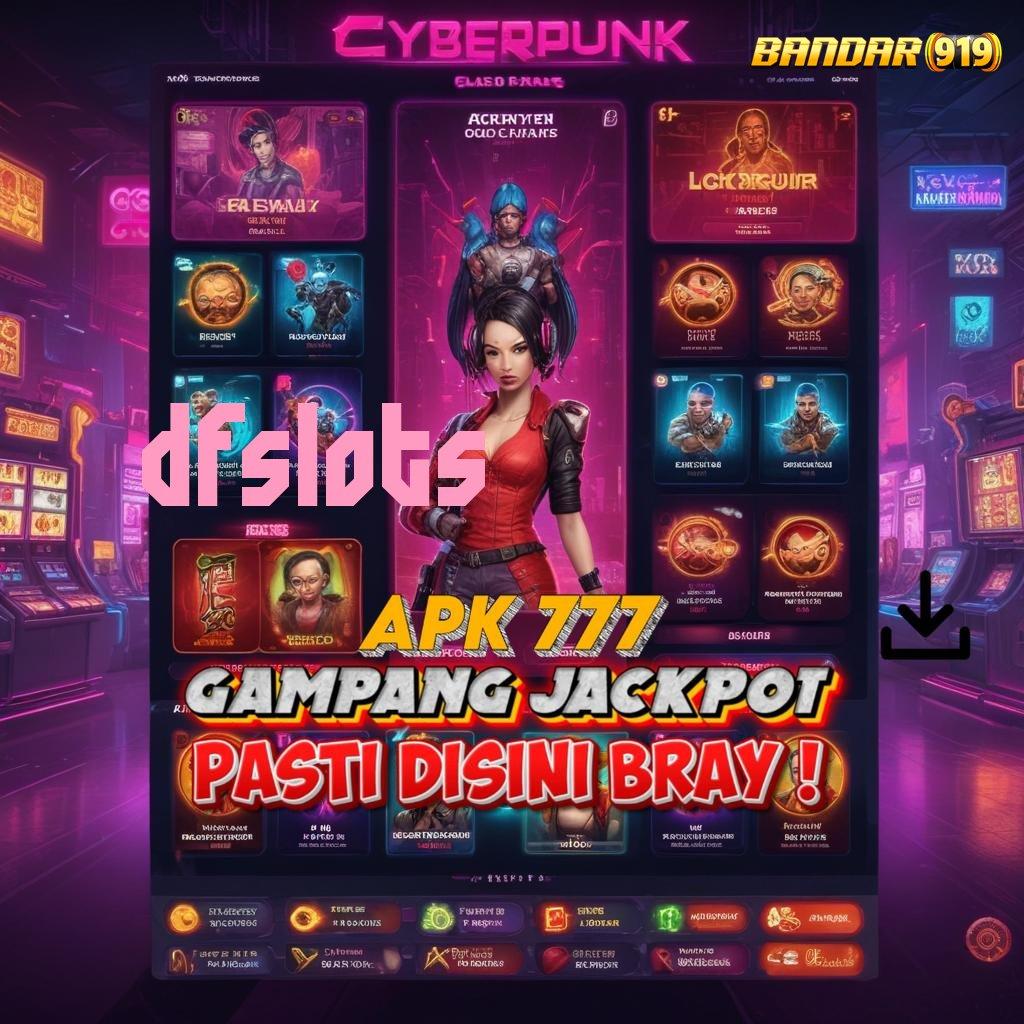 DFSLOTS ➤ langsung order