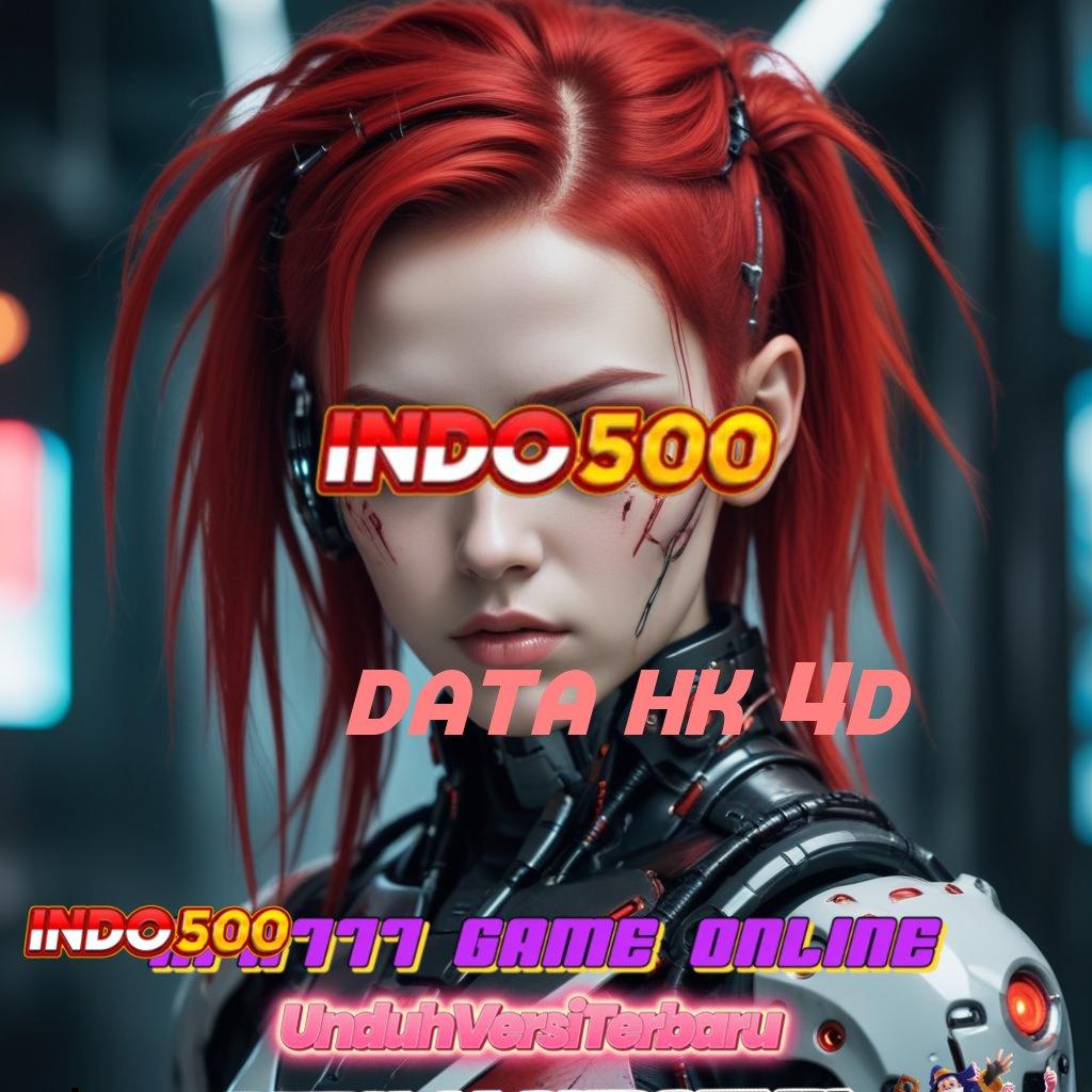 DATA HK 4D ✷ wete mantap jiwa indonesia rtp teraktual