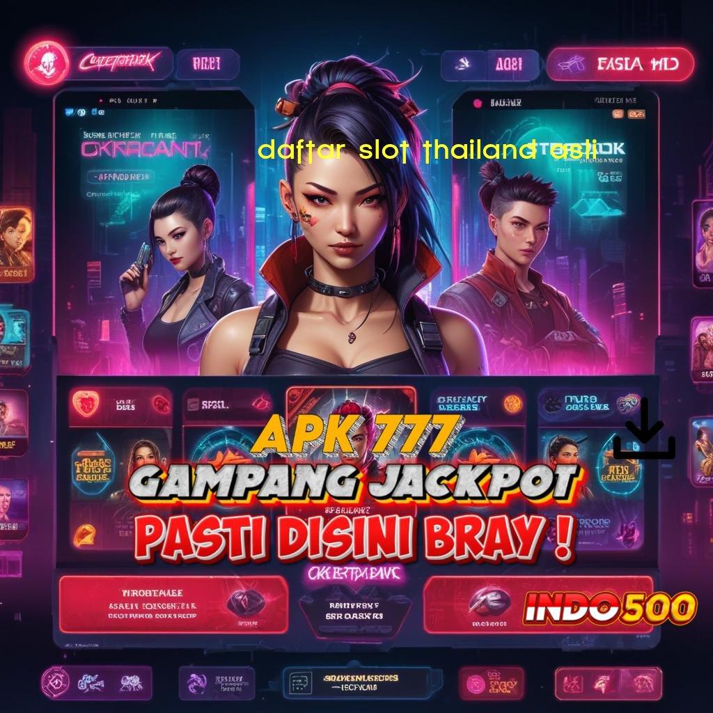 DAFTAR SLOT THAILAND ASLI ⋗ kemenangan untuk anda