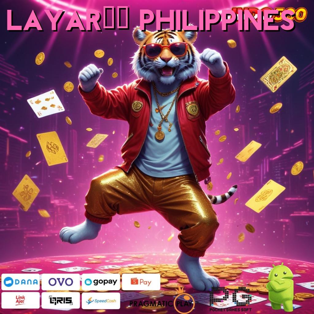 LAYAR21 PHILIPPINES bonus deposit pertama