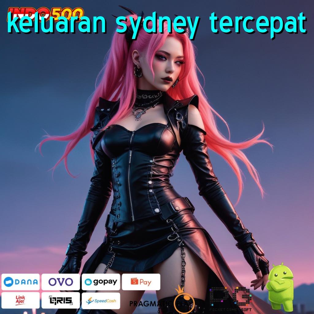 KELUARAN SYDNEY TERCEPAT Versi Cuan Untuk Rezeki Instan