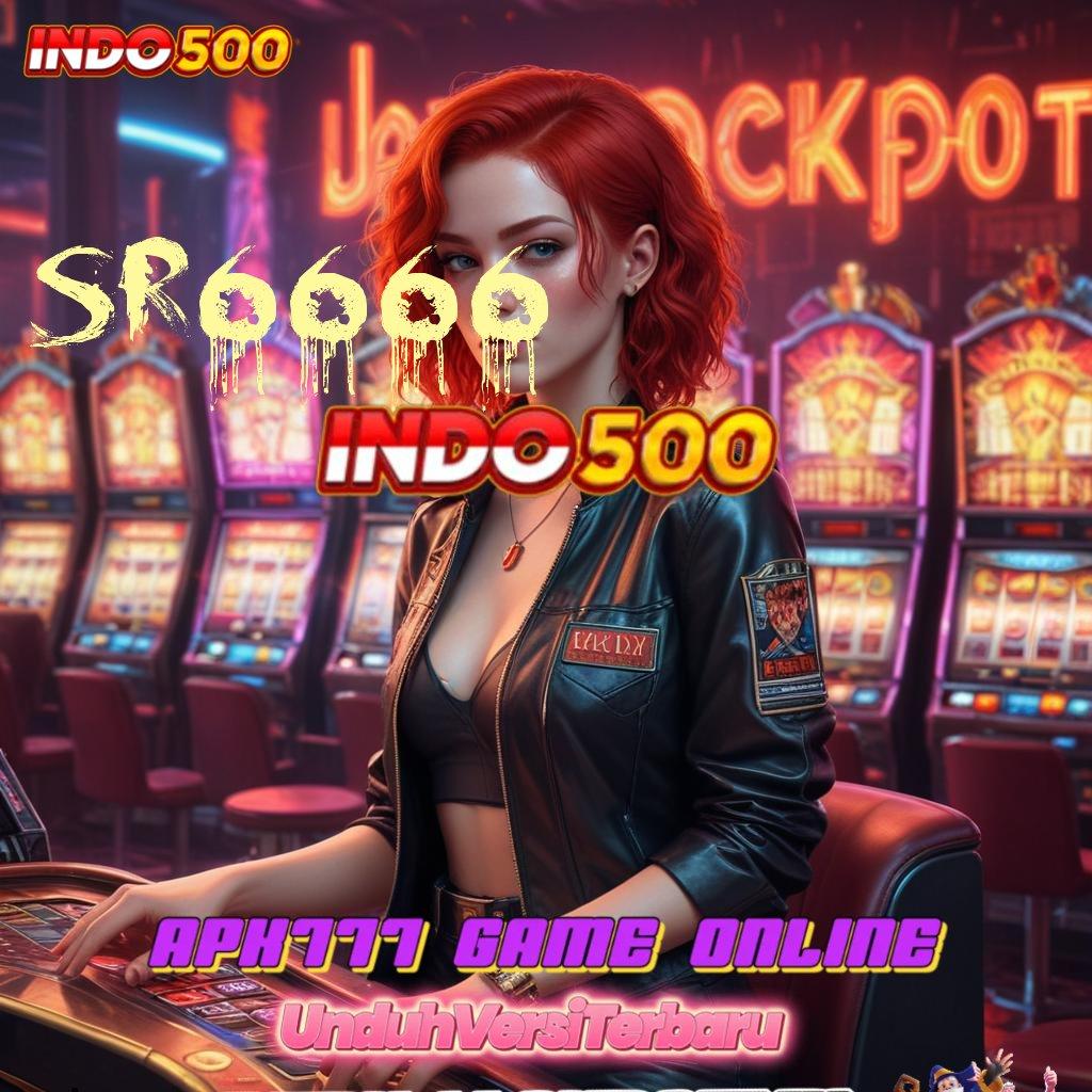 SR6666 gacor mulus favorit semua kejutan spin