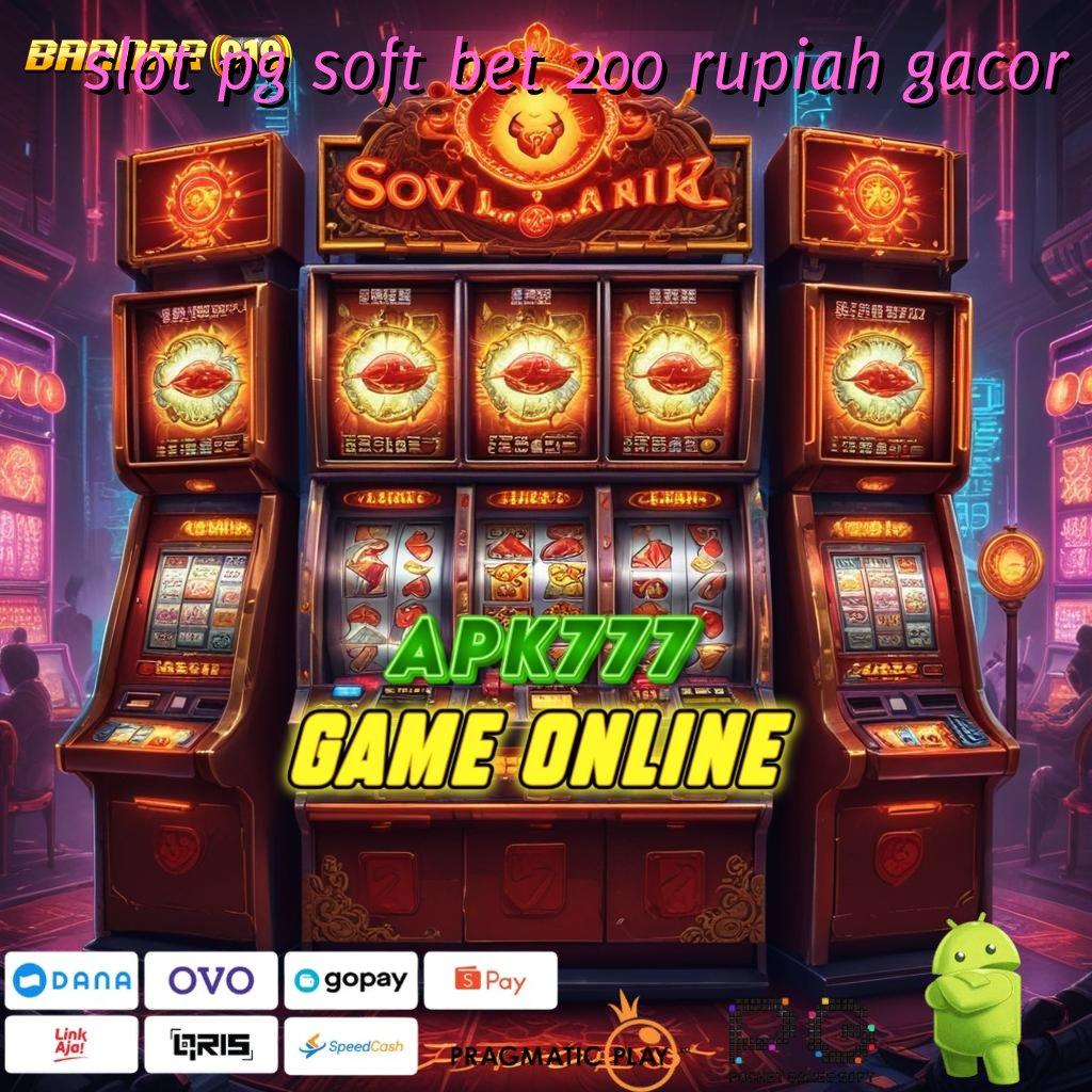 SLOT PG SOFT BET 200 RUPIAH GACOR | Menguasai Teknik Slot Profit Maksimal Cepat