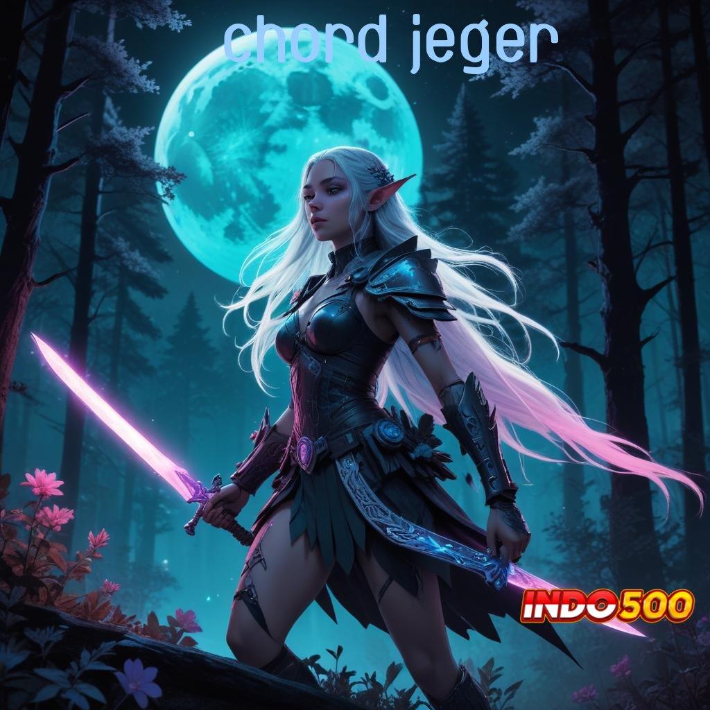 CHORD JEGER 🚀 Slot Link Saldo Untung 20 Tanpa