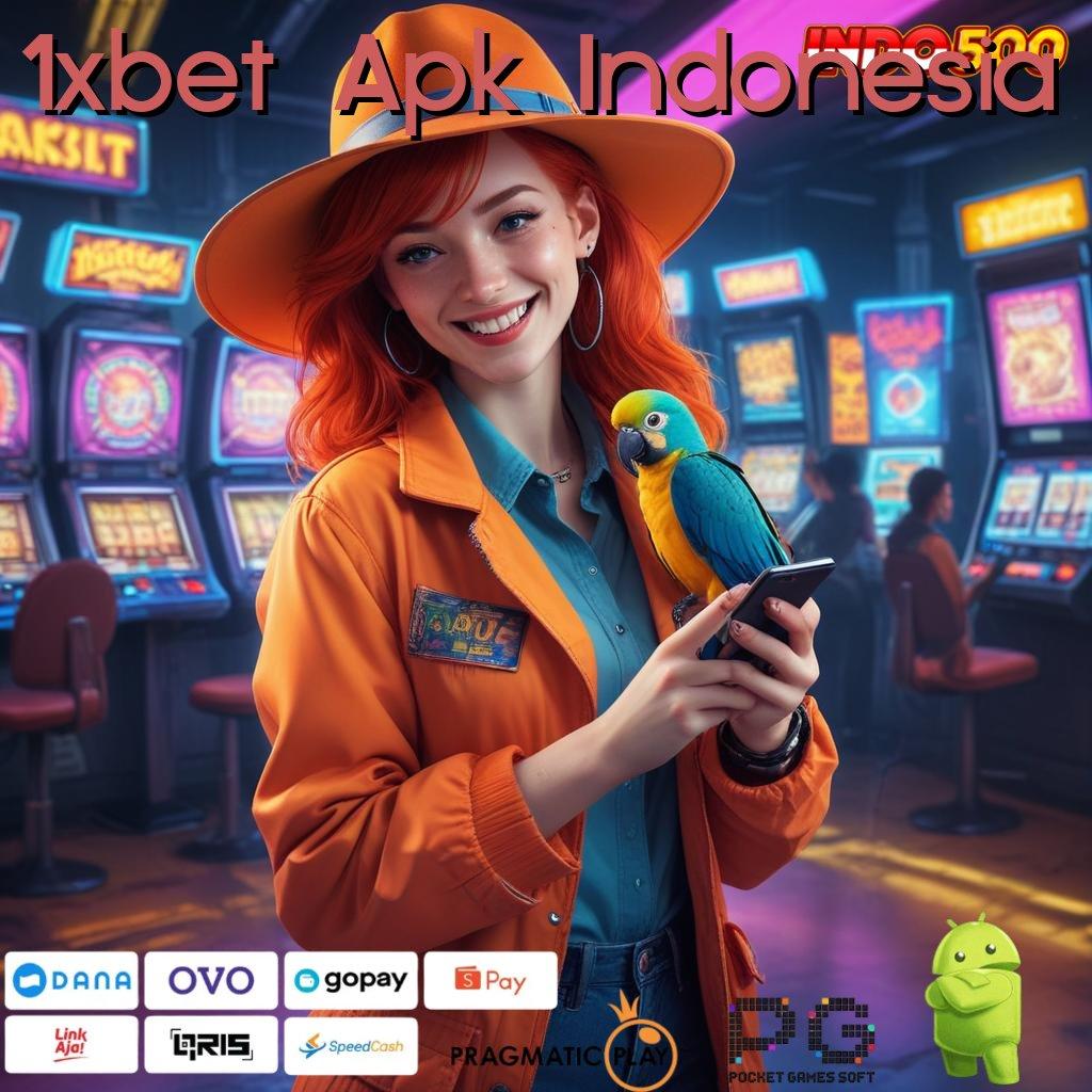 1xbet Apk Indonesia