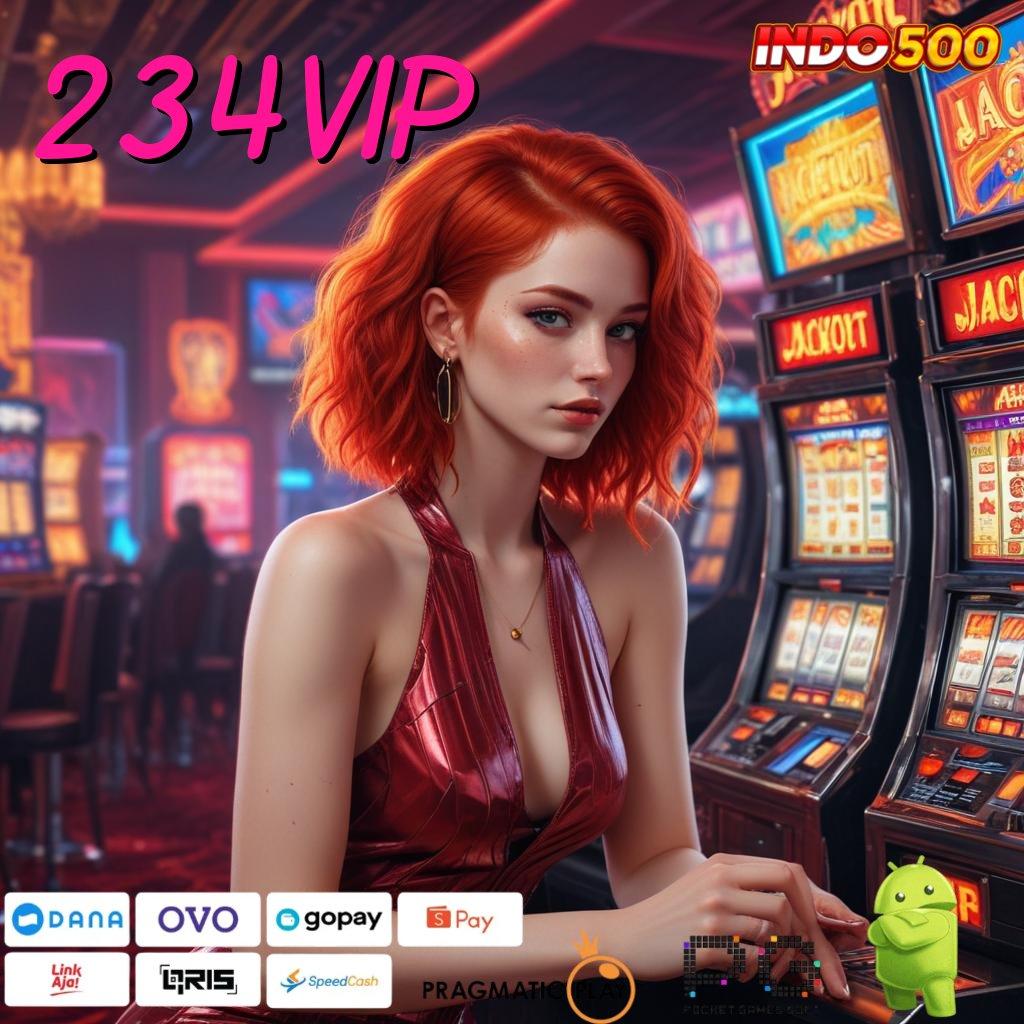 234VIP Versi Baru Rebut Jackpot