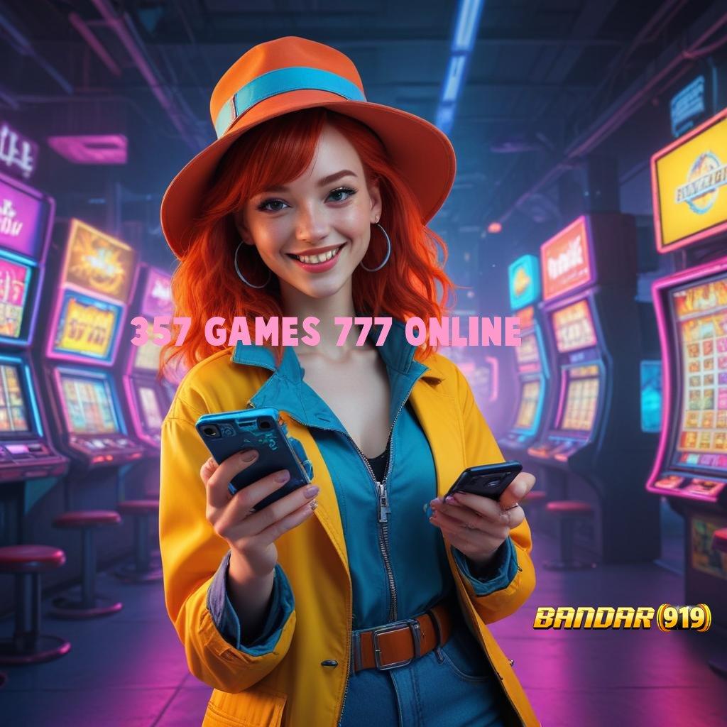 357 GAMES 777 ONLINE ✨ Titik Kontrol Baru dalam Sistem Digital Stabil