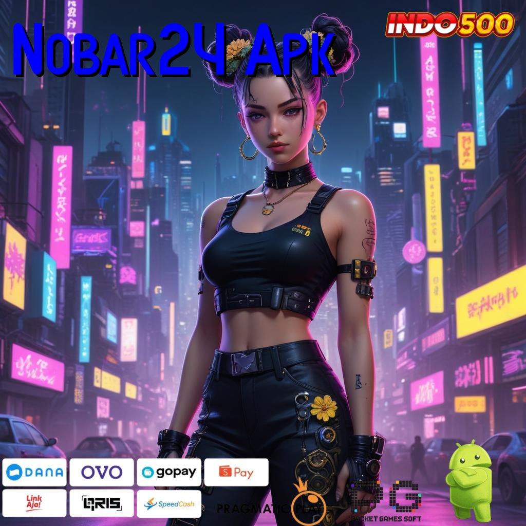 Nobar24 Apk