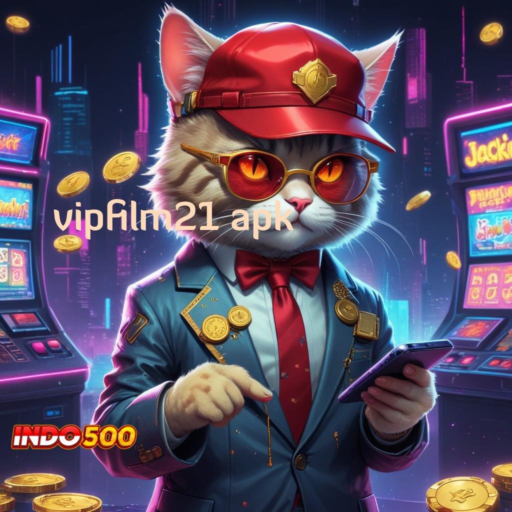 VIPFILM21 APK 🎮 versi terkini game terkini infrastruktur