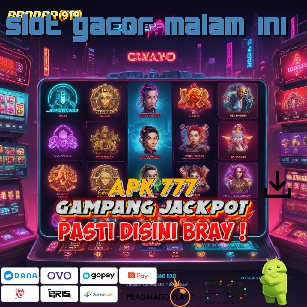 SLOT GACOR MALAM INI # mesin profit berbasis fleksibel skill jadi raja