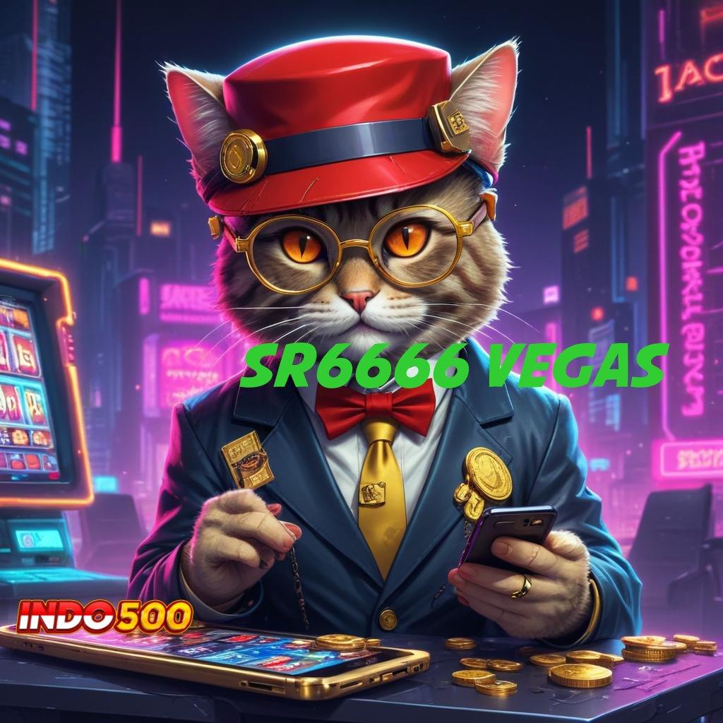 SR6666 VEGAS ♒ slot terkini modal minim langsung menang besar