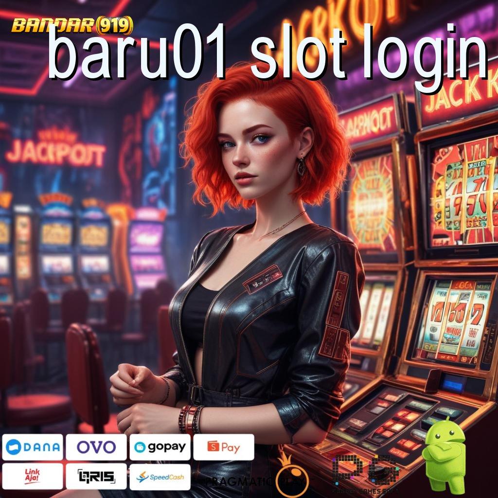 BARU01 SLOT LOGIN | Langsung Cairkan Tunai Tanpa Henti