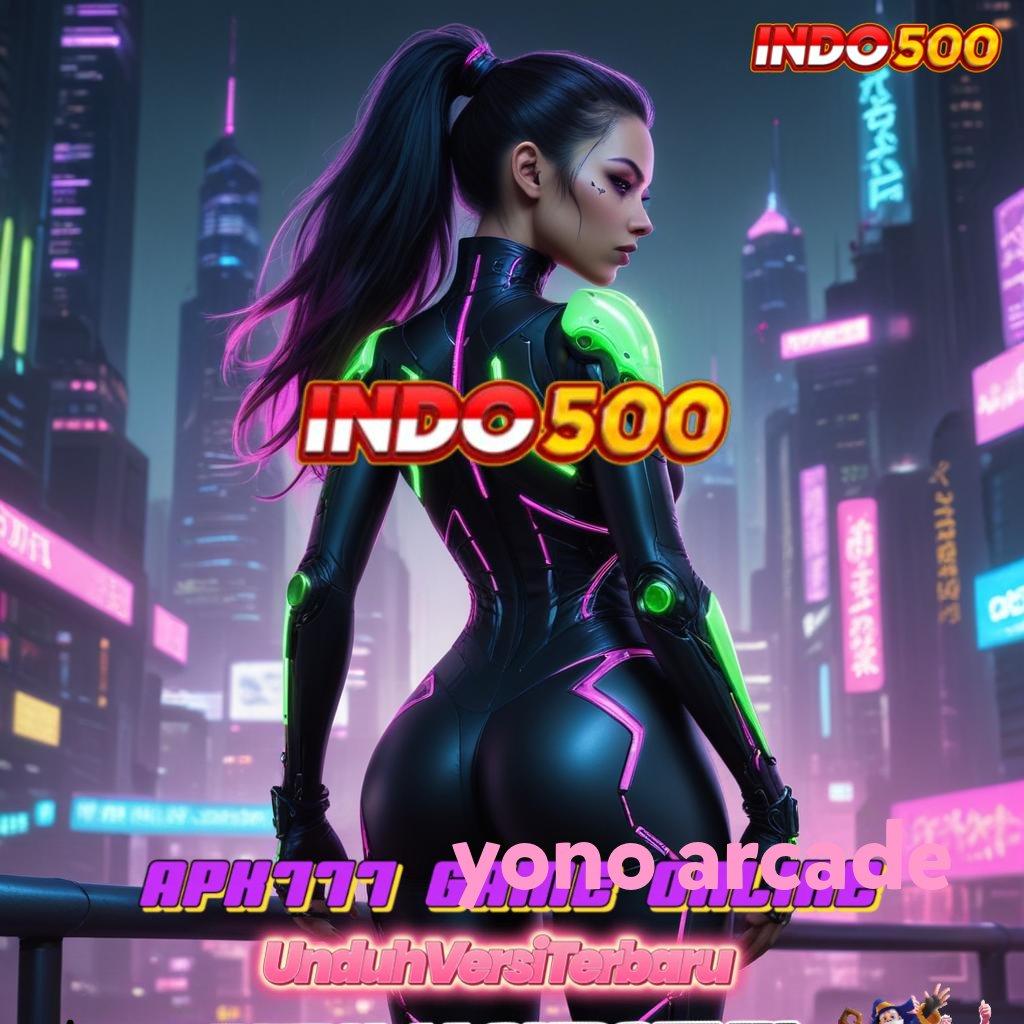 YONO ARCADE ® tanpa kekangan, bebas investasi, untung maksimal setiap hari