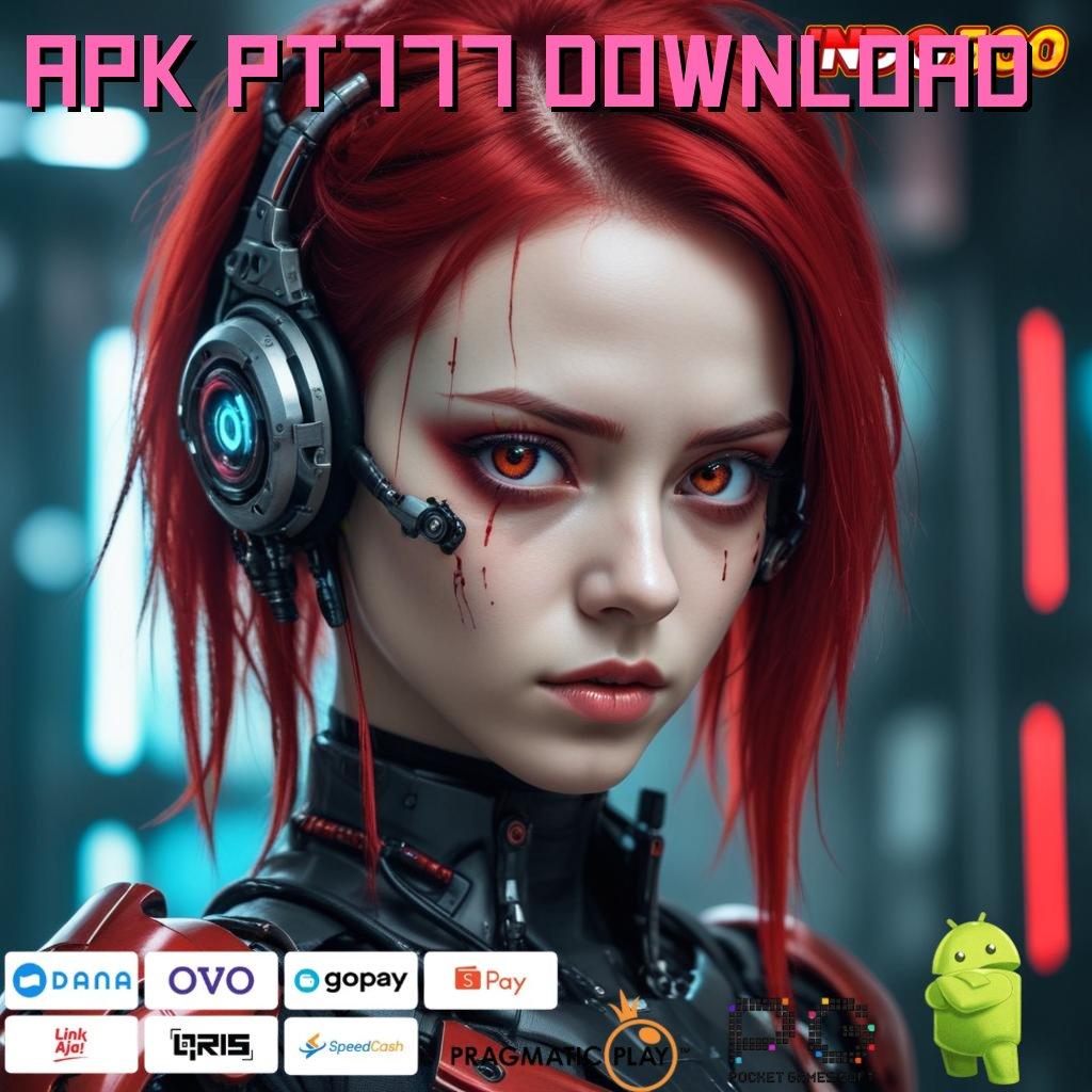 Apk Pt777 Download