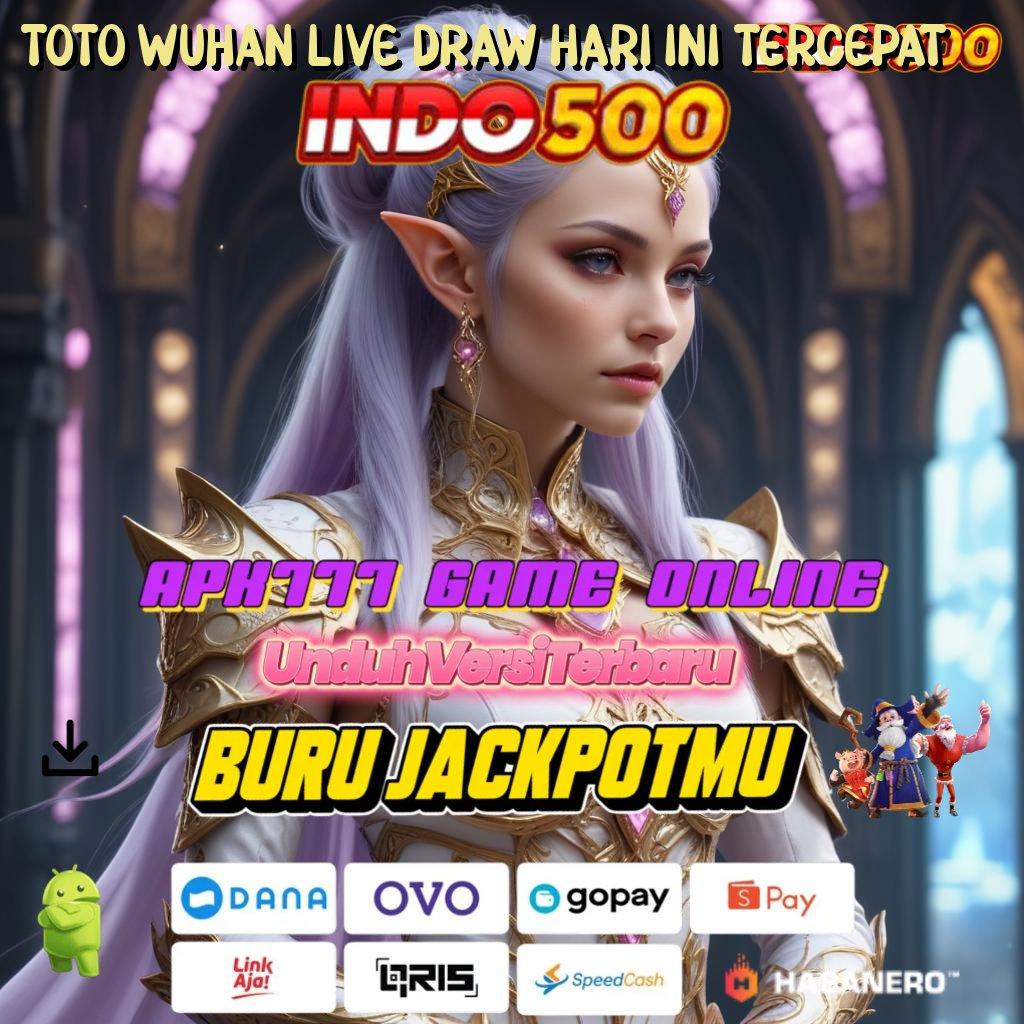 TOTO WUHAN LIVE DRAW HARI INI TERCEPAT ≫ Event Baru Solusi Cepat Untuk Spin Gacor