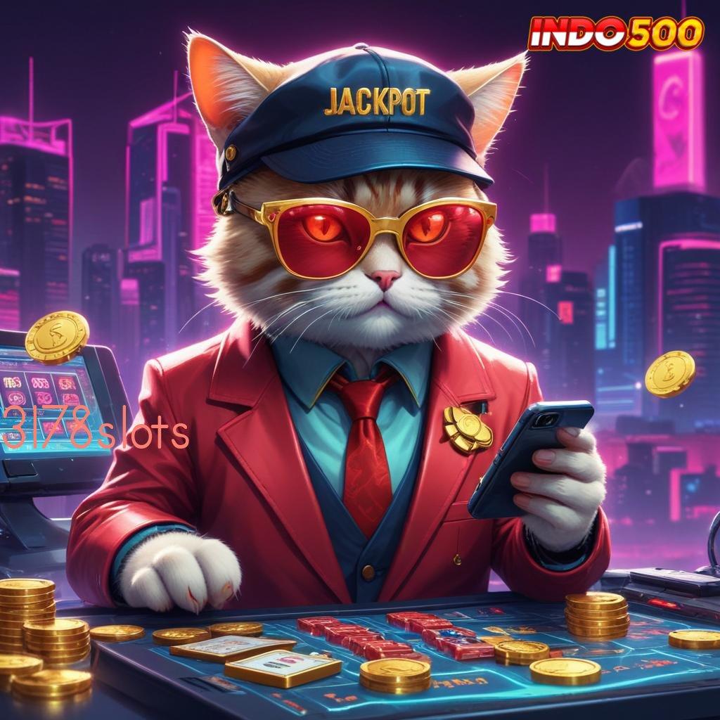 3178SLOTS ® Depo Prima Penggaji