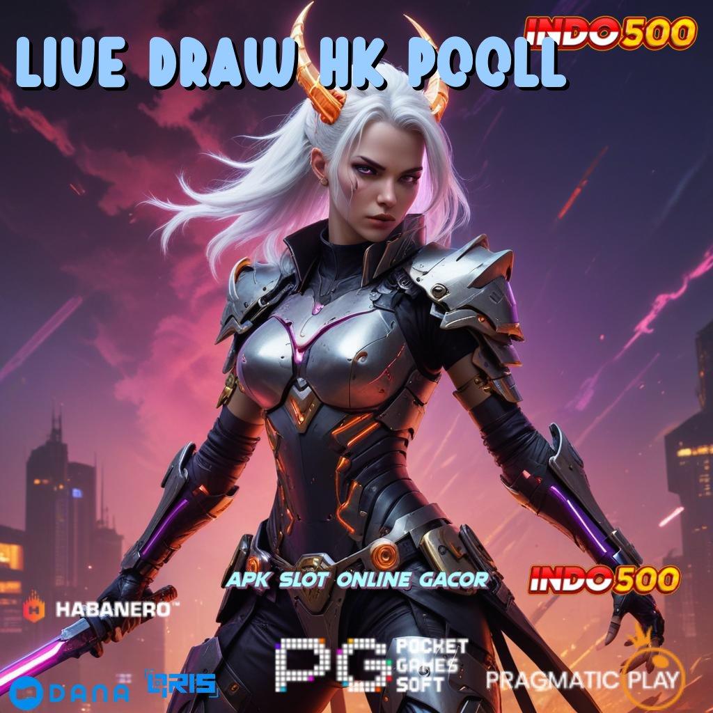 Live Draw Hk Pooll