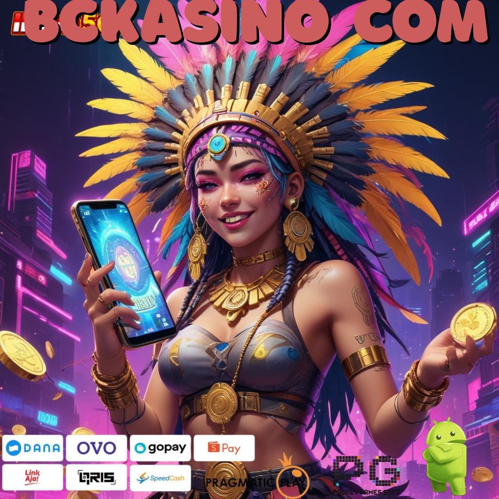 BCKASINO COM Daftar Slot Gacor Dengan Deposit Mandiri