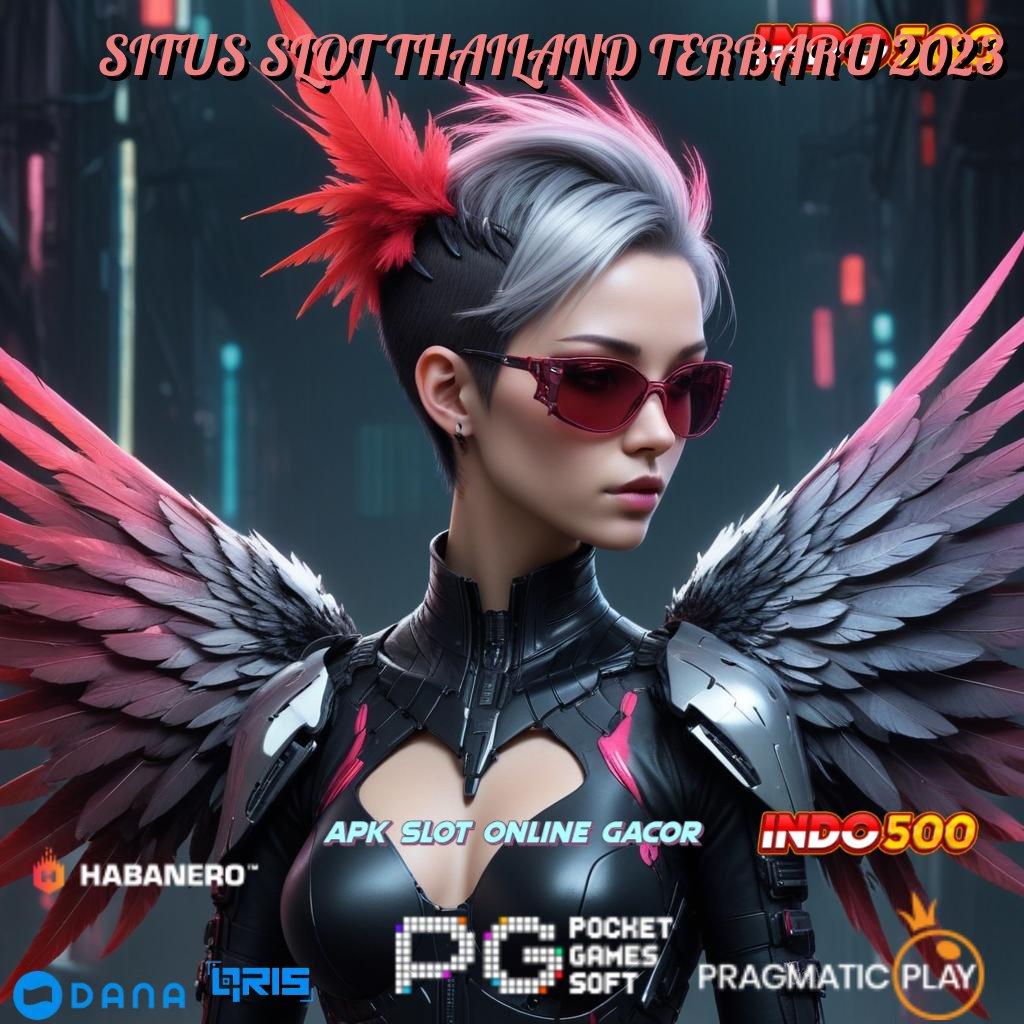 SITUS SLOT THAILAND TERBARU 2023 ⚡ pengusaha pemula langsung auto duit