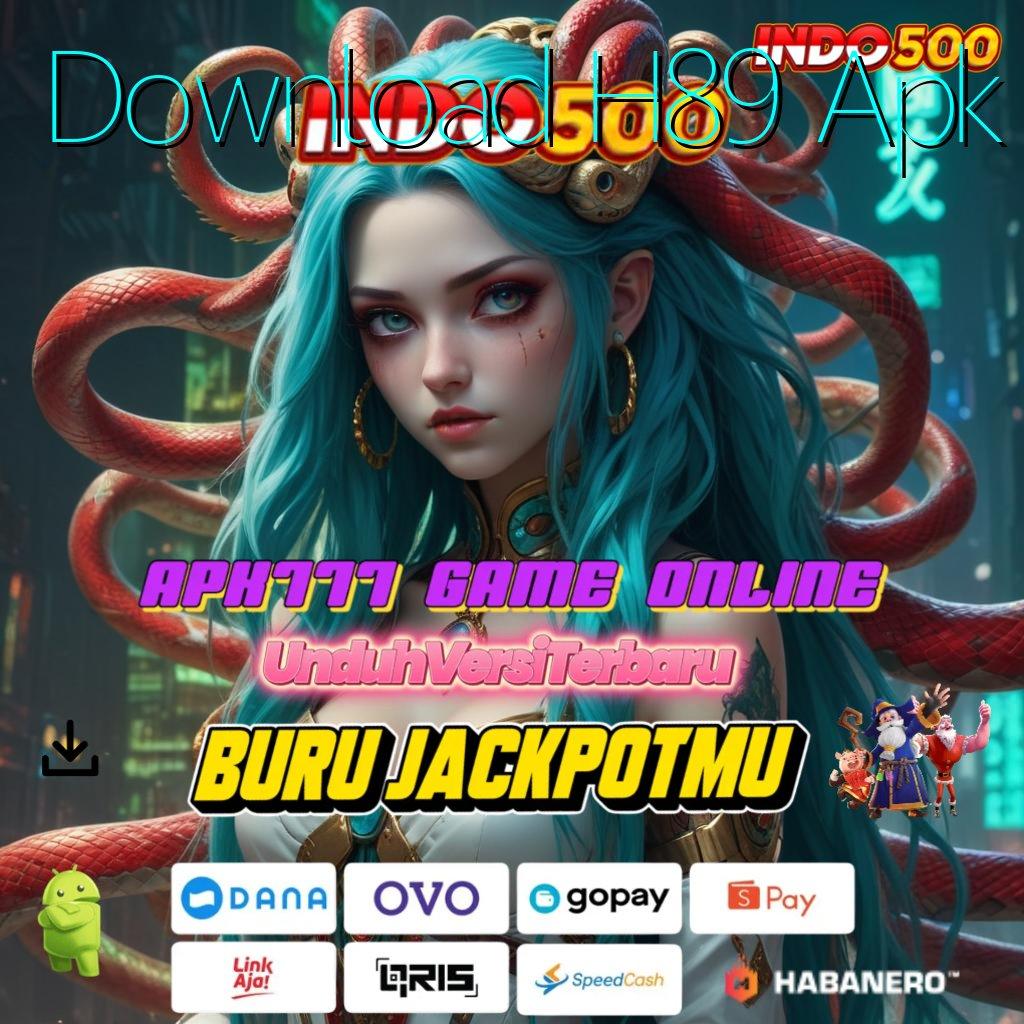 Download H89 Apk