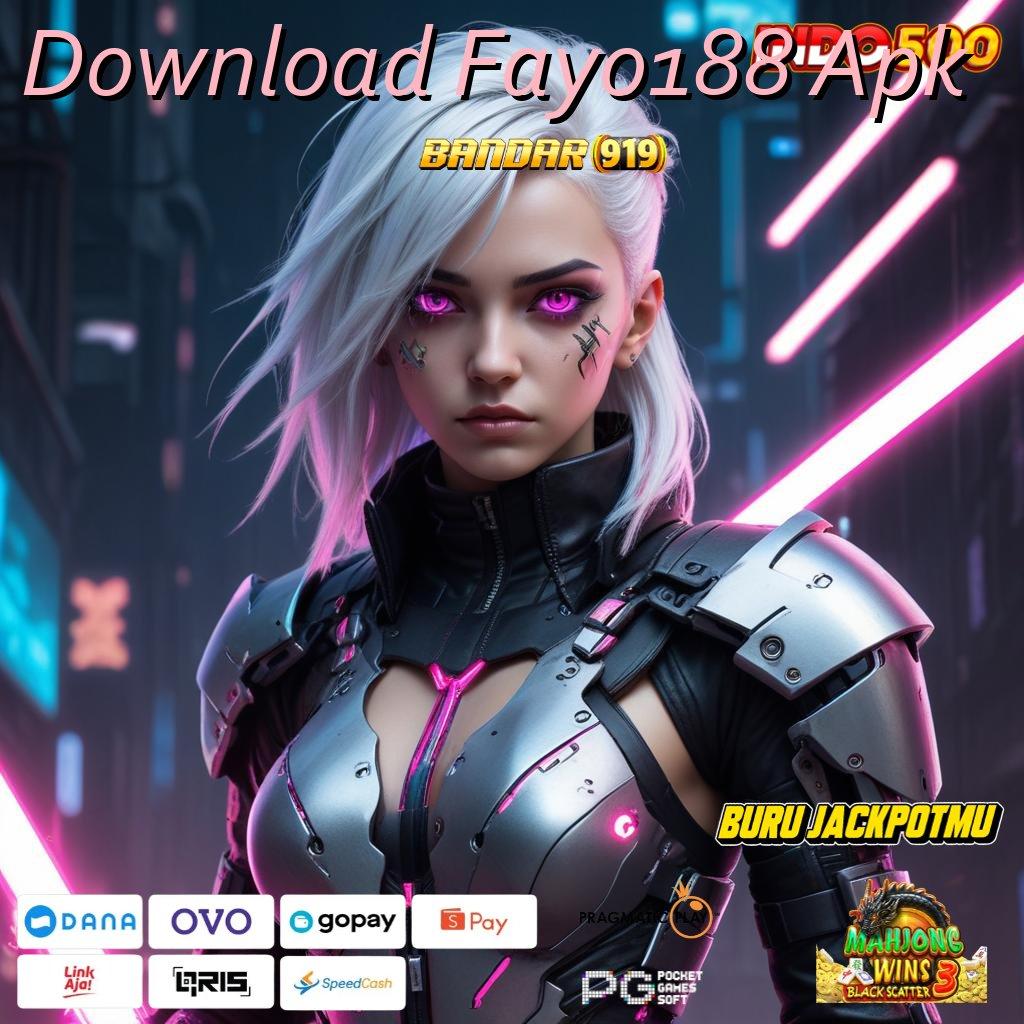 Download Fayo188 Apk