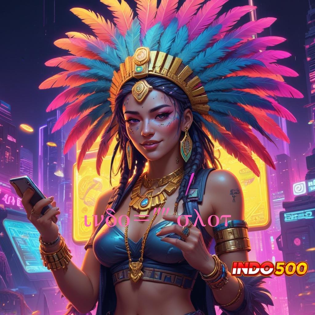 INDO500 SLOT ® Pengembangan Mesin Baru Untuk Event Hari Ini