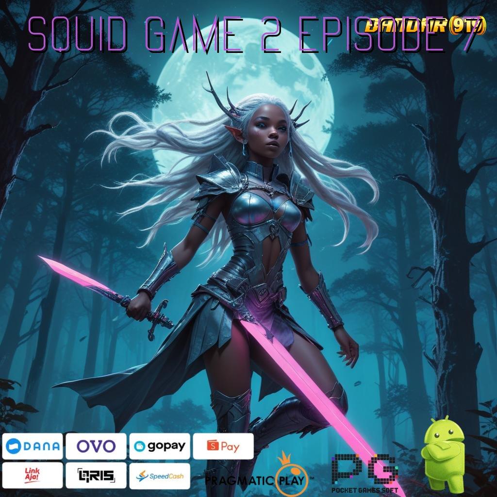 SQUID GAME 2 EPISODE 7 : Pembaruan Digital Cepat Mahasiswa Dimudahkan Teknologi Baru