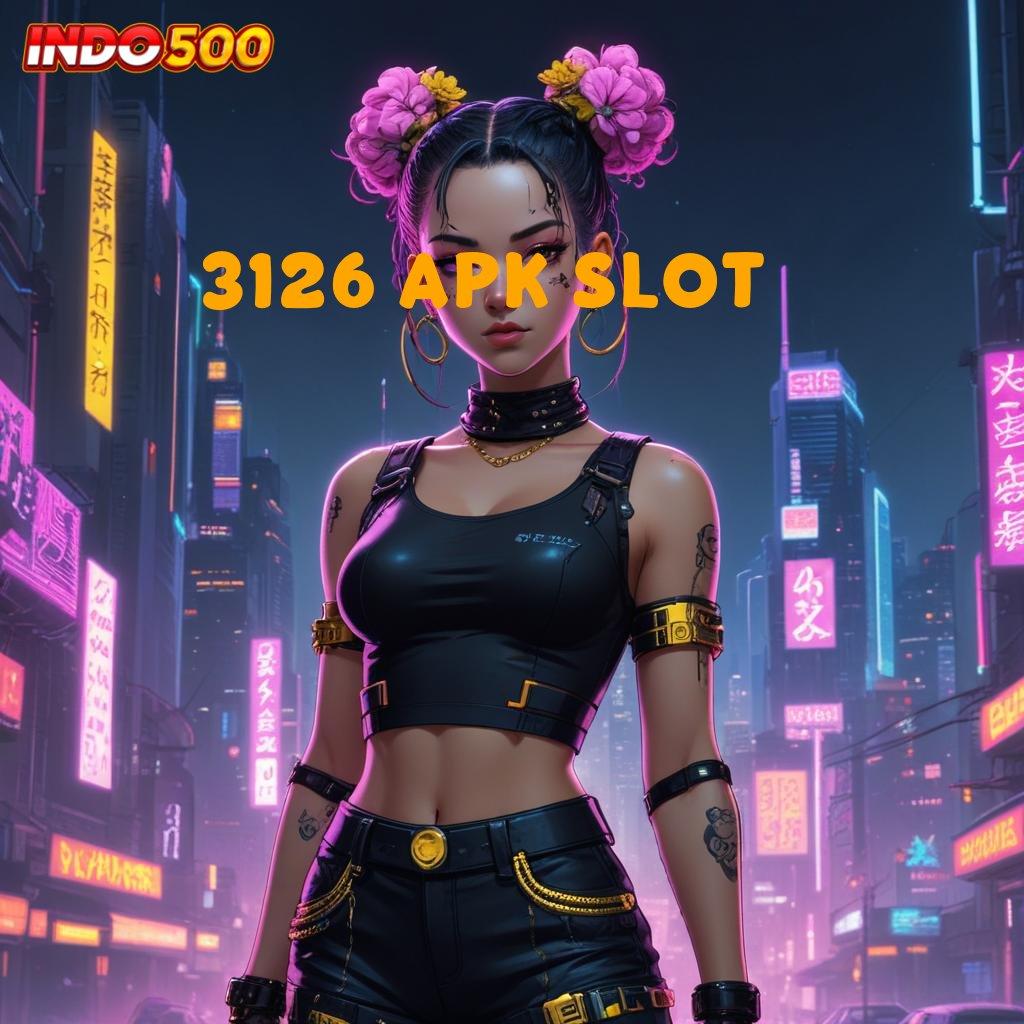 3126 APK SLOT Untuk Tak Demo Bonus Menang Domino