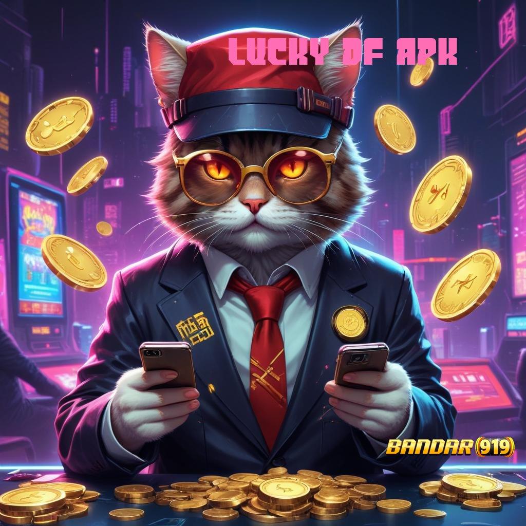 LUCKY DF APK , rasio tak terkalahkan