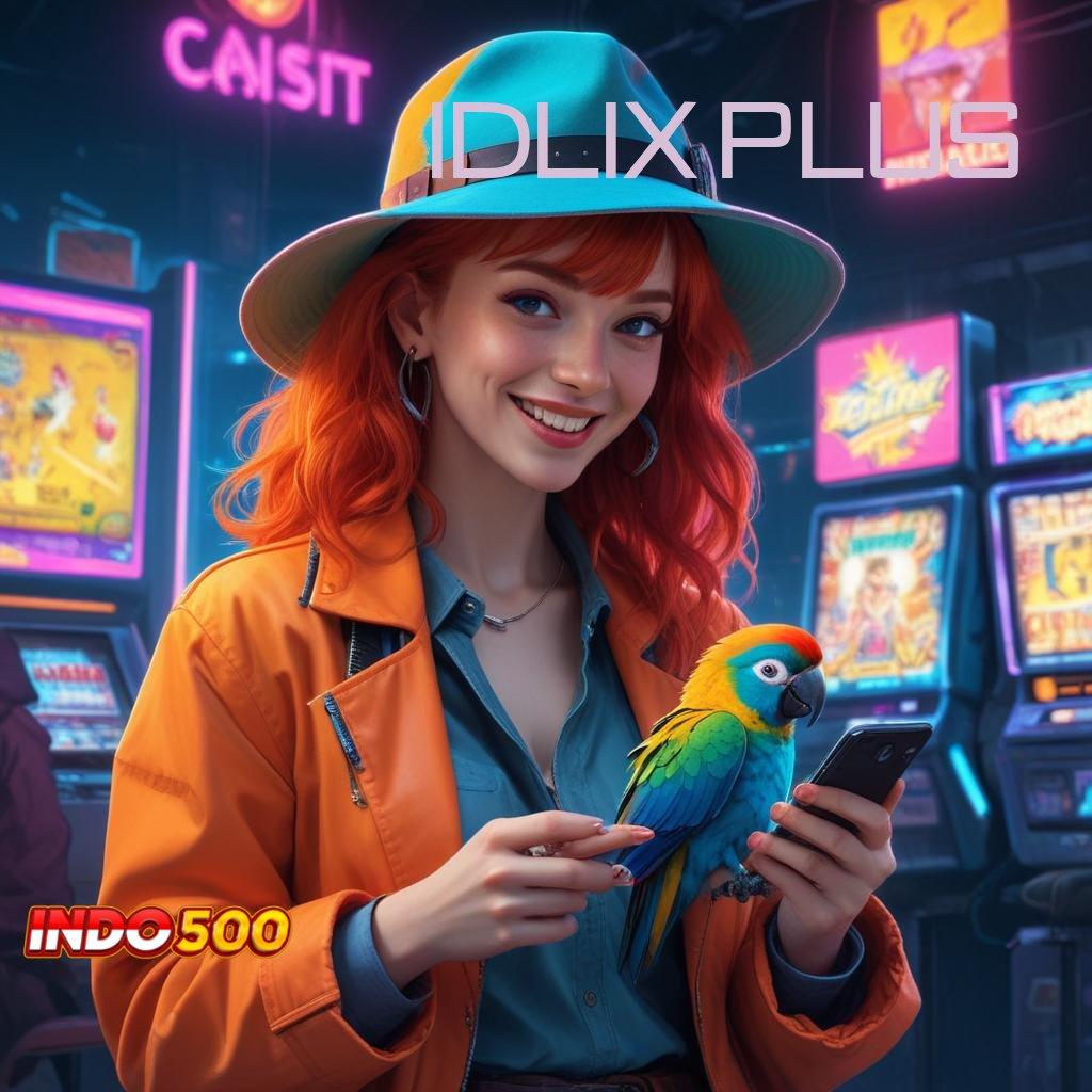 IDLIX PLUS ⋗ slot baru dengan rtp tertinggi untuk pemain