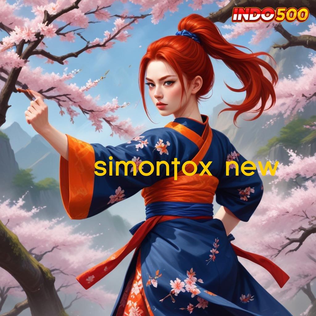 SIMONTOX NEW 🔎 Raih Maxwin dengan Akses Langsung Gacor