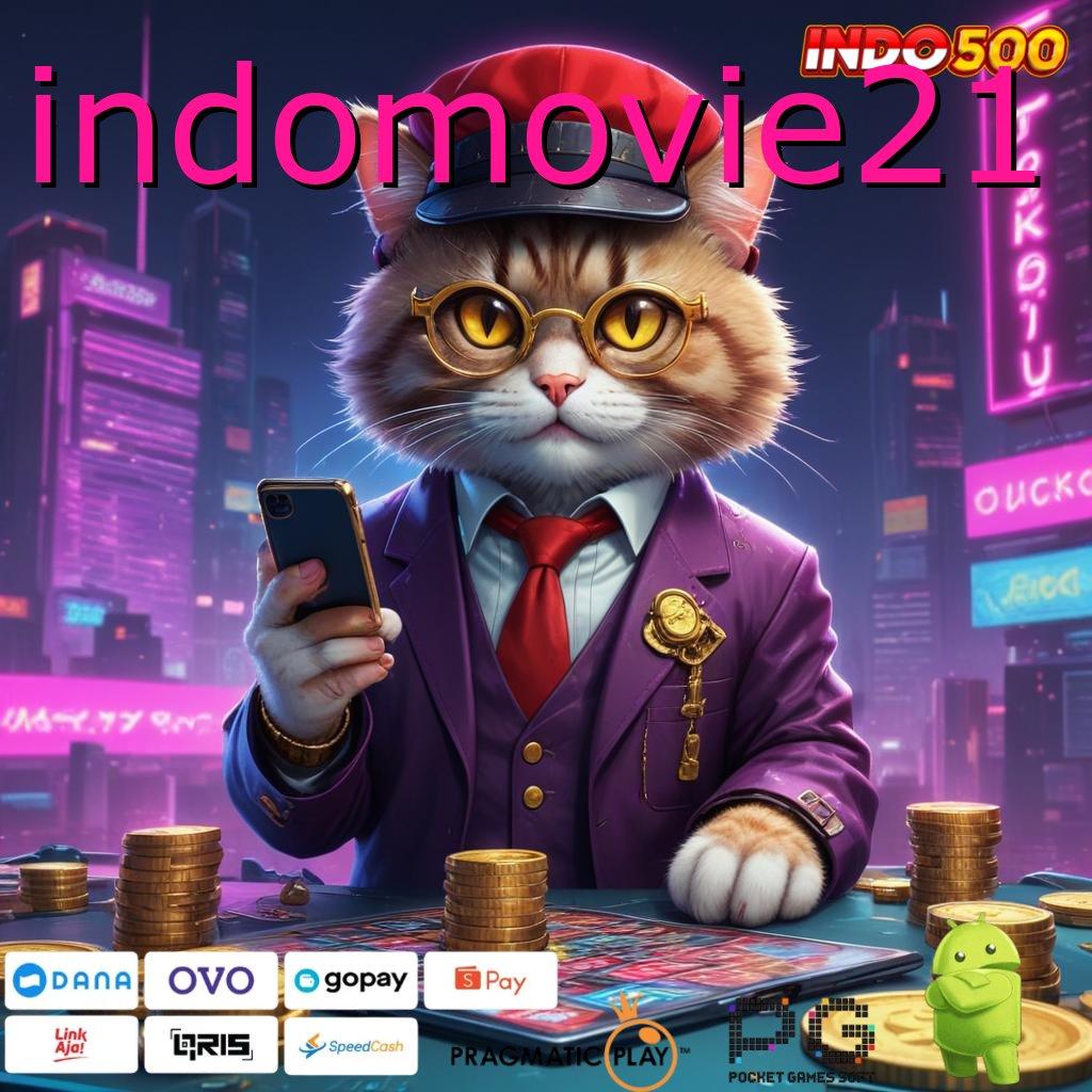 INDOMOVIE21 APK Bonus RTP Tinggi 2025 Infrastruktur Digital