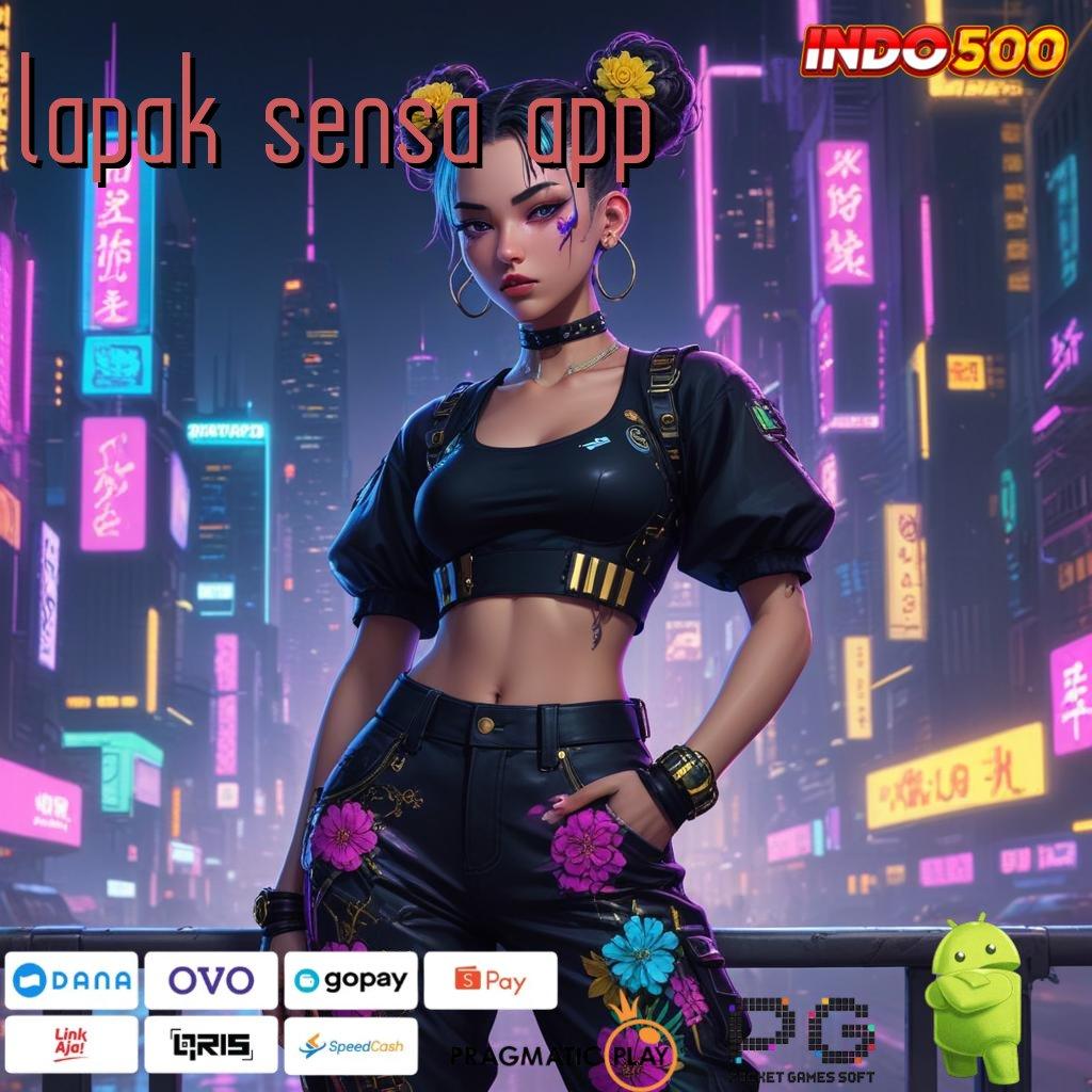 LAPAK SENSA APP Event Tinggi Bonus Depo Instan