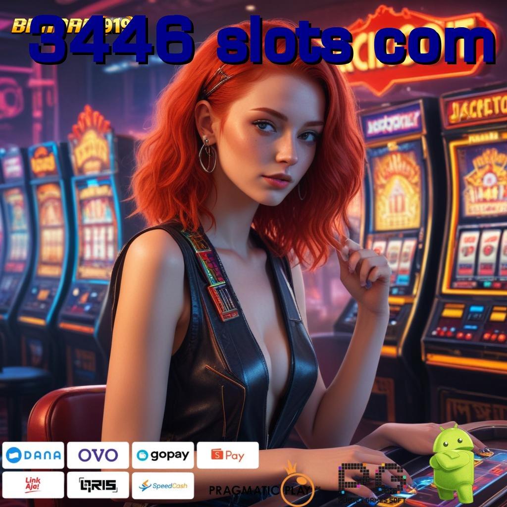 3446 SLOTS COM , Depo Tanpa Potongan 15 000 Unduh Apk Slot Maxwin Android iOS Terupdate