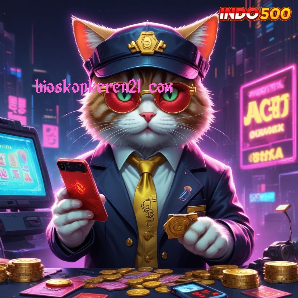 BIOSKOPKEREN21 COM ➳ Unduh APK Untuk Slot Bonus Mingguan Fleksibel