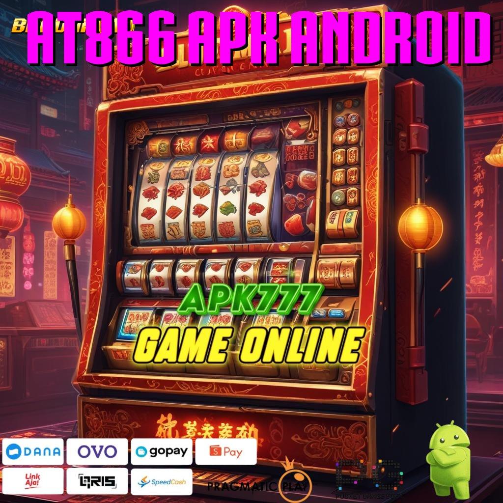 AT866 APK ANDROID | permainan nasib strategi menuju kesuksesan