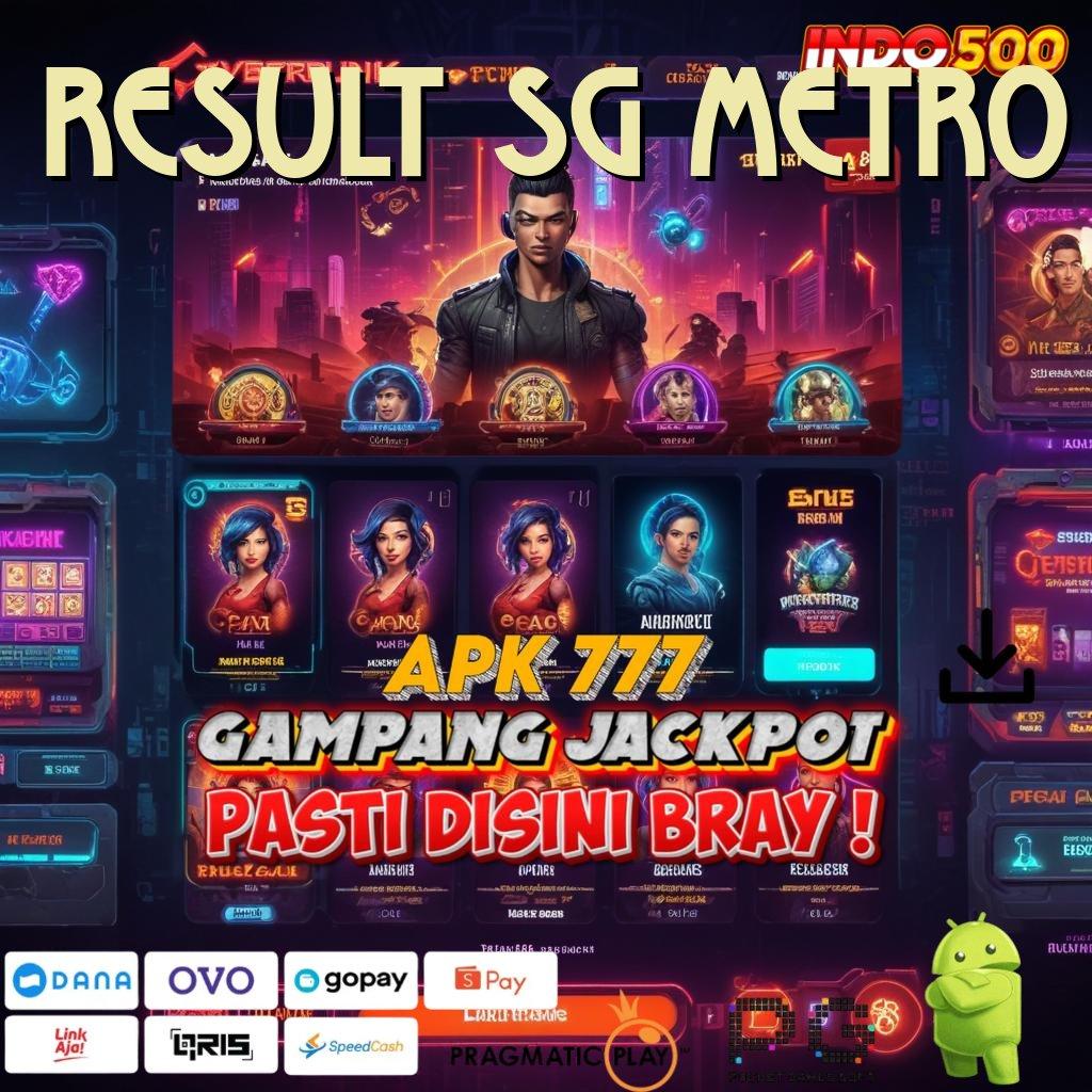 RESULT SG METRO Sumber Berkelanjutan Dengan Event Spesial Potensi